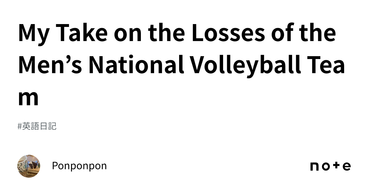 my-take-on-the-losses-of-the-men-s-national-volleyball-team-ponponpon