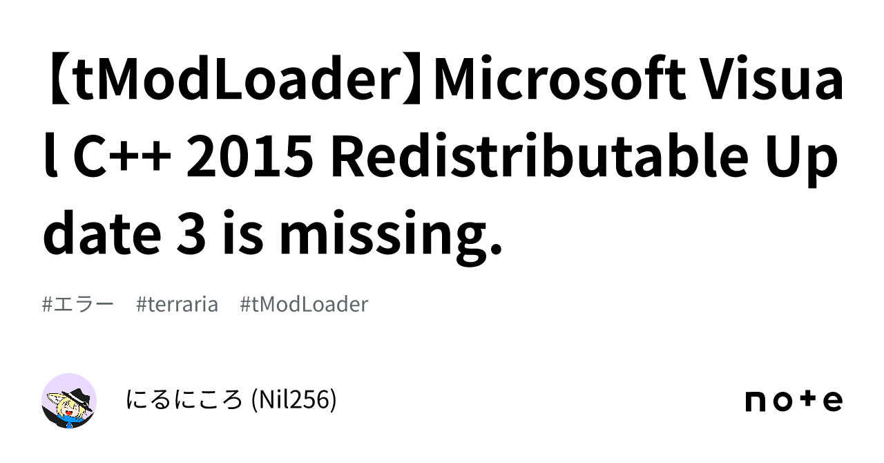 【tModLoader】Microsoft Visual C++ 2015 Redistributable Update 3 is ...