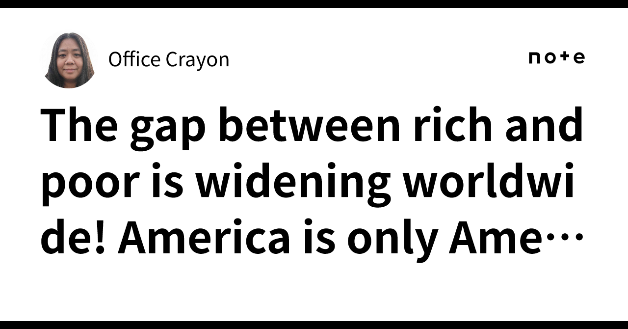 ⚠️The gap between rich and poor is widening worldwide! ️America is only ...
