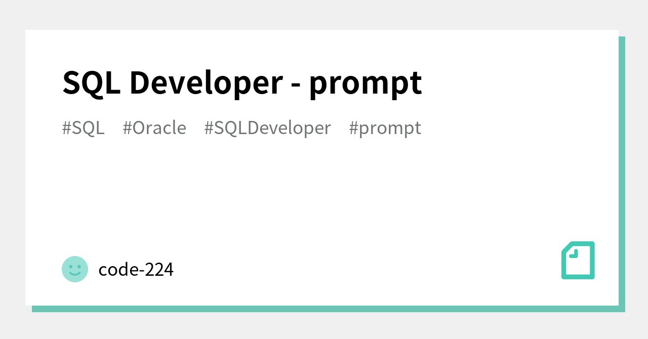 SQL Developer - prompt|code-224