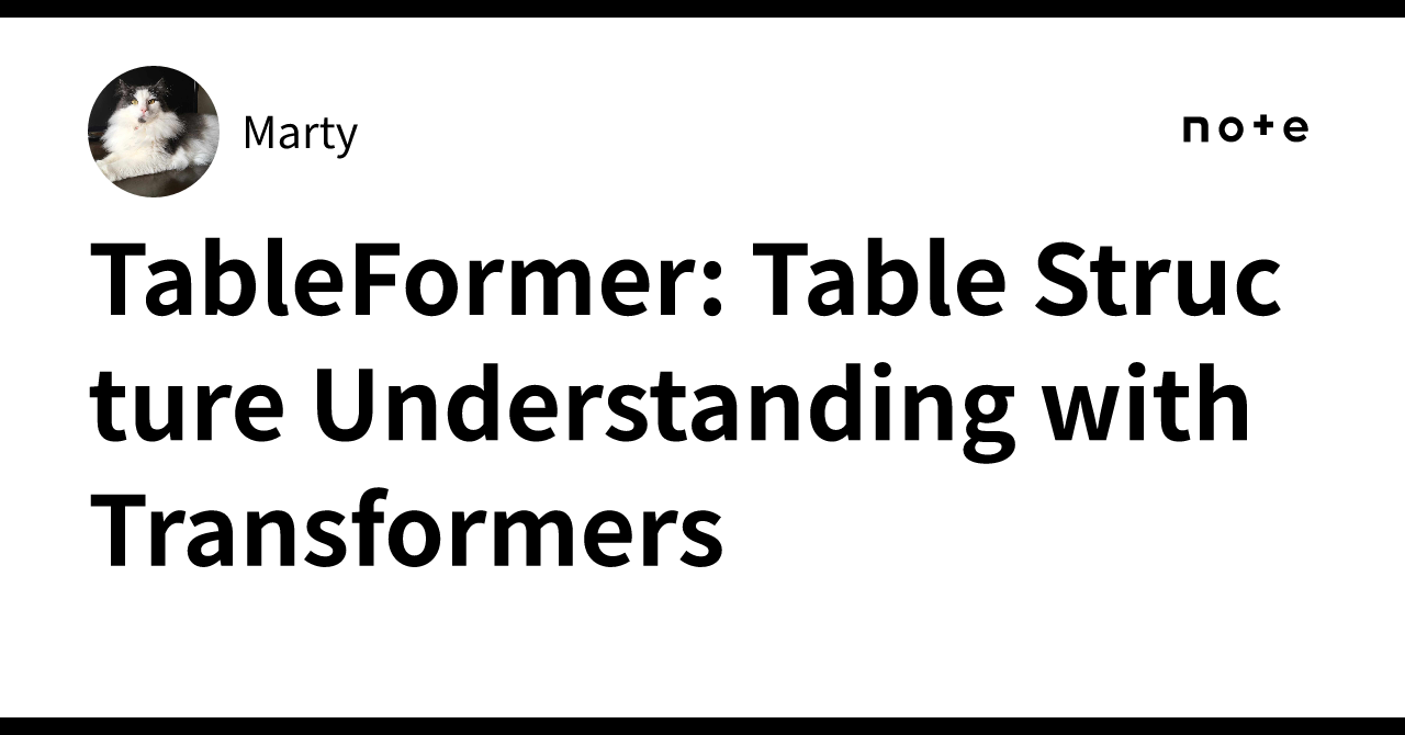 Transformer Table Math TableFormer: Table Structure Understanding with Transformers |Marty