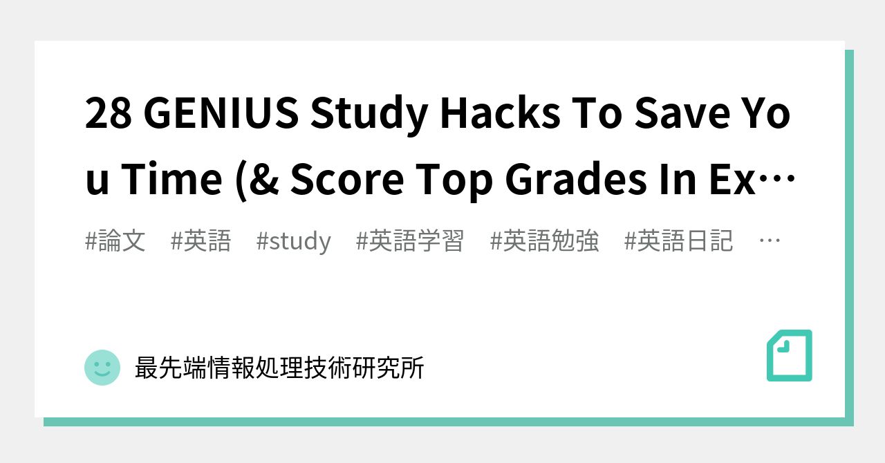 28 GENIUS Study Hacks To Save You Time (& Score Top Grades In Exams ...