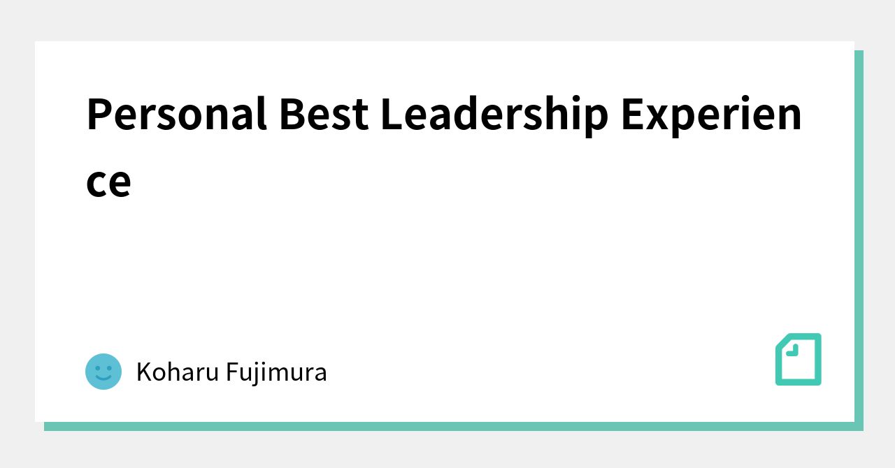 personal-best-leadership-experience-koharu-fujimura-note