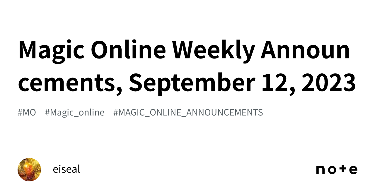 magic-online-weekly-announcements-september-12-2023-eiseal