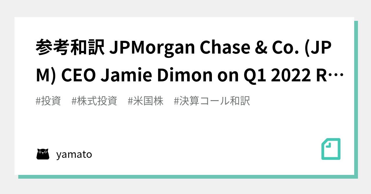 jpmorgan-chase-co-jpm-ceo-jamie-dimon-on-q1-2022-results