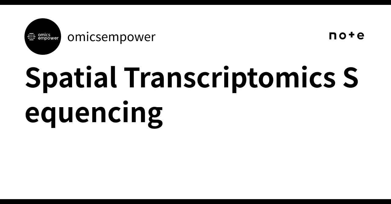 Spatial Transcriptomics Sequencing|omicsempower