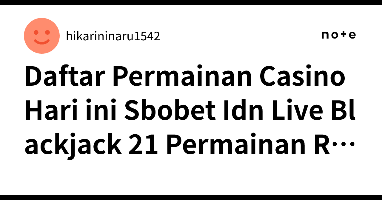 daftar live casino hari ini