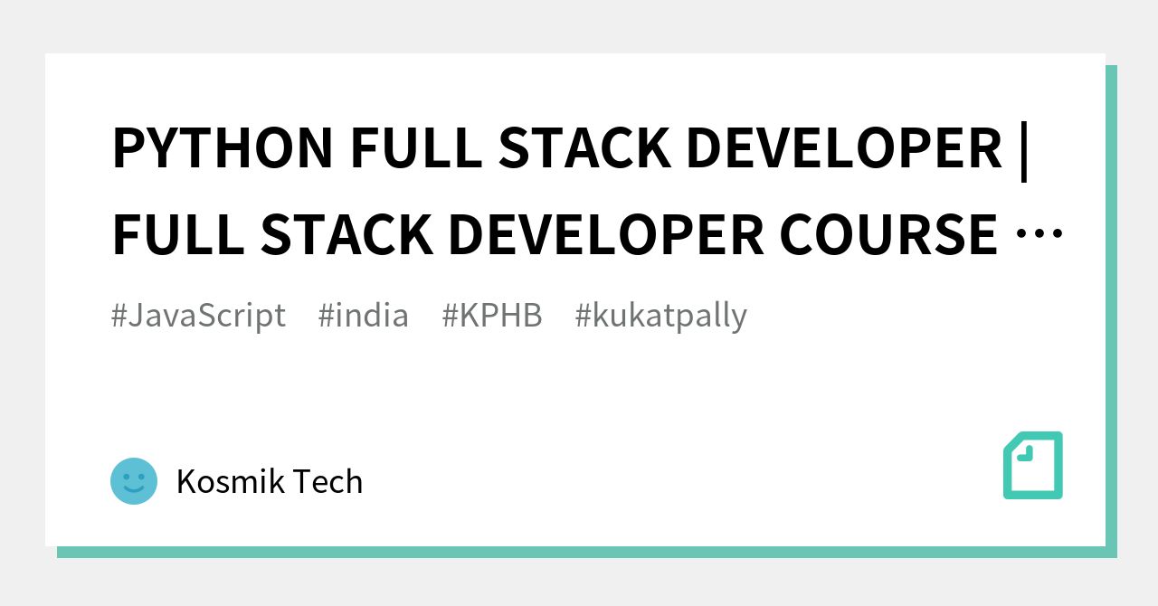 PYTHON FULL STACK DEVELOPER | FULL STACK DEVELOPER COURSE IN HYDERABAD ...