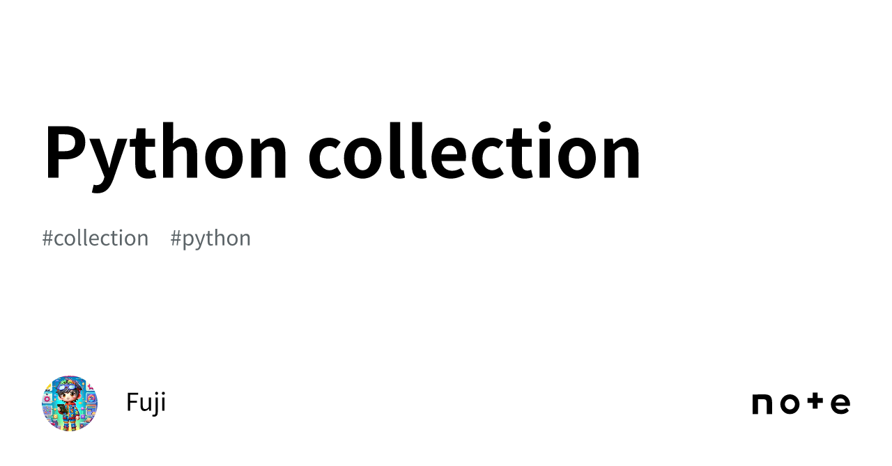 Python collection｜Fuji