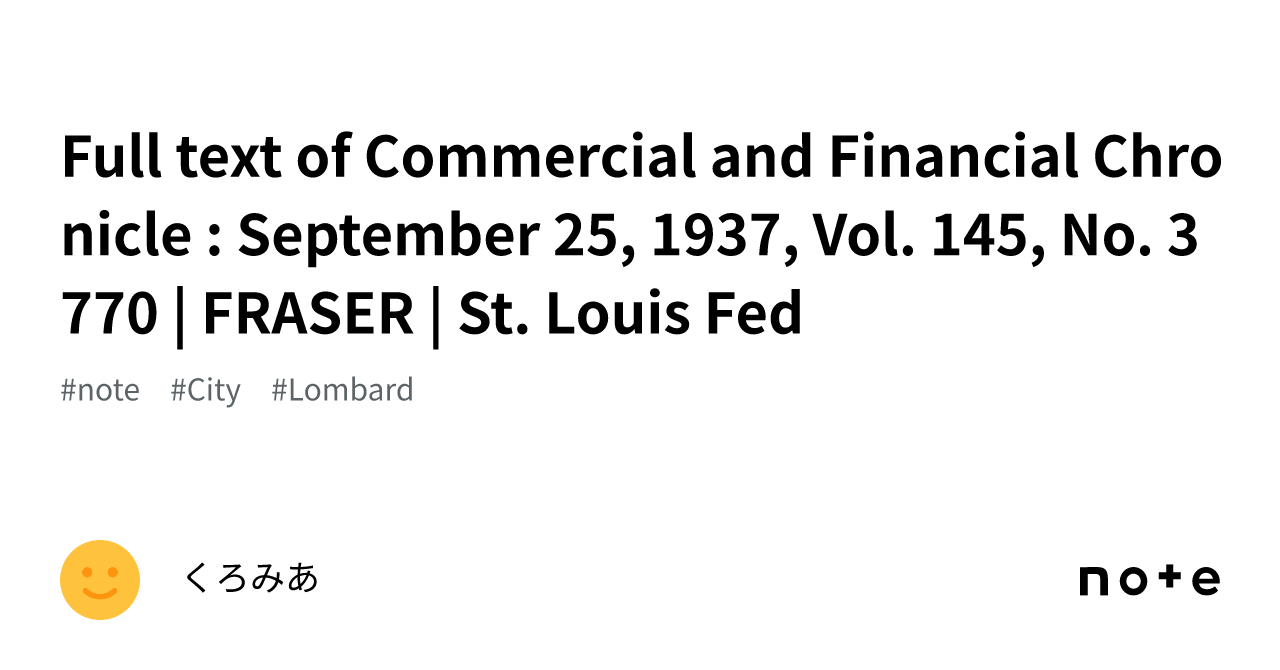 Full text of Commercial and Financial Chronicle : September 25, 1937 ...