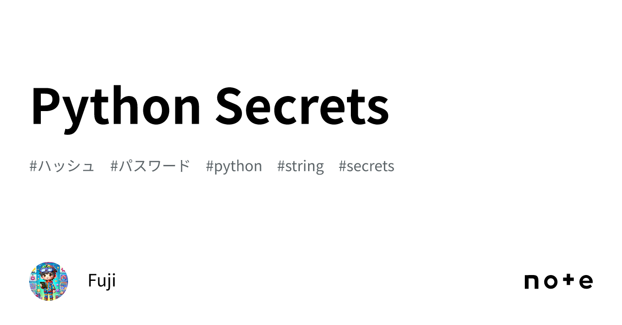Python Secrets｜Fuji