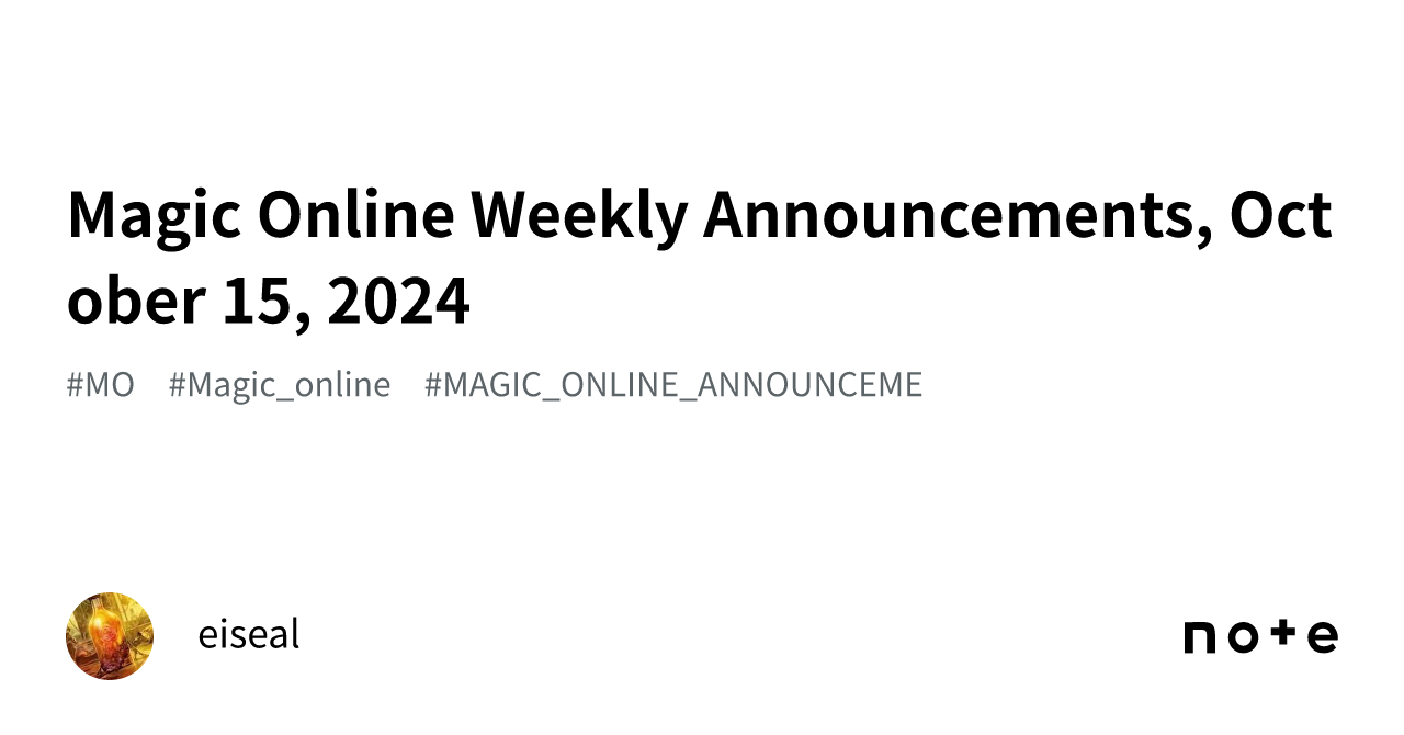 magic-online-weekly-announcements-october-15-2024-eiseal