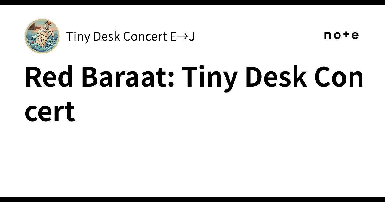 Red Body Wasp Red Baraat: Tiny Desk Concert|Tiny Desk Concert E→J