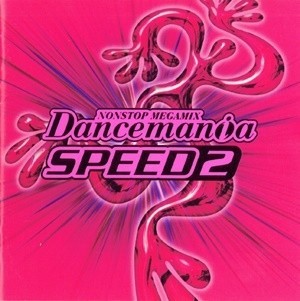 Dancemania SPEEDの歴史3～SPEED 2～｜.Spica