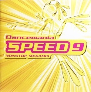 Dancemania SPEED - ハッピーハードコア｜.Spica｜note