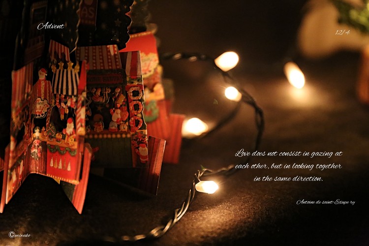 Love does not consist in gazing at each other, but in looking together in the same direction.   「愛はお互いを見つめ合うことではなく、ともに同じ方向を見つめることである。」   Antoine de Saint-Exupéry　（サン＝テグジュペリ）　       #Advent2019 #待降節 #クリスマス #Christmas
